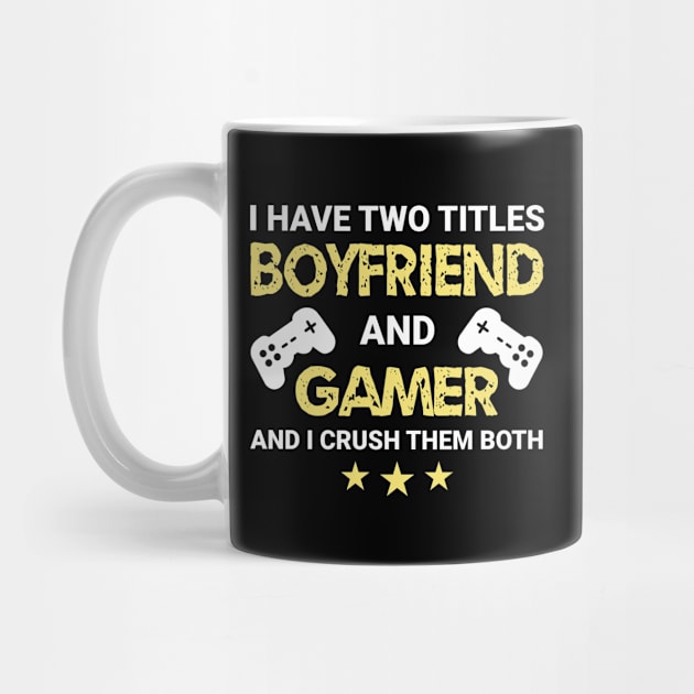 I have two titles - Boyfriend and Gamer (Color Text) by MrDrajan